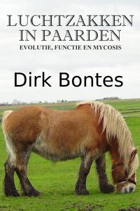 Produktbild: Luchtzakken In Paarden: Evolutie, Functie En Mycosis