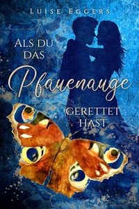 Produktbild: Als du das Pfauenauge gerettet hast