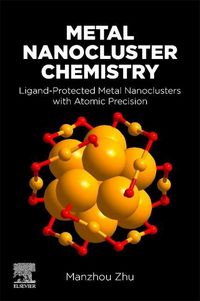 Produktbild: Zhu, M: Metal Nanocluster Chemistry