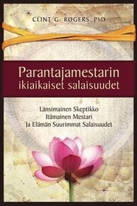 Produktbild: Parantajamestarin ikiaikaiset salaisuudet