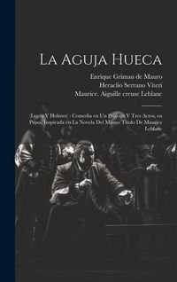 Produktbild: La aguja hueca