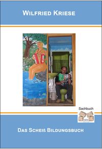 Produktbild: Das Schei&szlig; Bildungsbuch