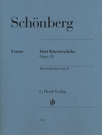 Produktbild: Arnold Sch&ouml;nberg - Drei Klavierst&uuml;cke op. 11