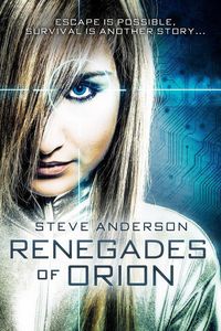 Produktbild: Renegades of Orion (Renegade Galaxy Series)