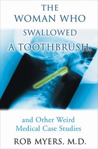 Produktbild: The Woman Who Swallowed a Toothbrush