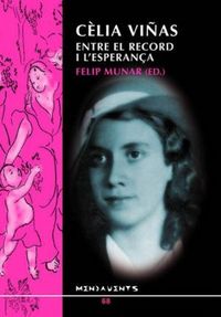 Produktbild: C&egrave;lia Vi&ntilde;as : entre el record i l'esperanza