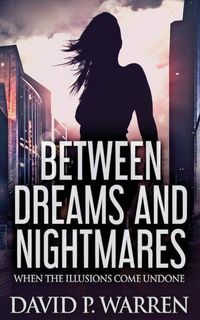Produktbild: Between Dreams and Nightmares