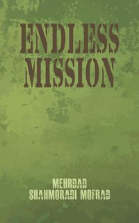 Bild vom Artikel Endless Mission vom Autor Mehrdad Shahmoradi Mofrad