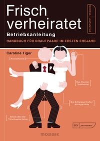 Produktbild: Frisch verheiratet &ndash; Betriebsanleitung