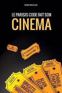 Produktbild: Le Parisis Code Fait Son Cinema