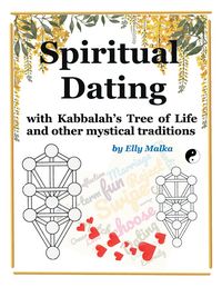 Produktbild: Spiritual Dating with Kabbalah's Tree of Life and other mystical traditions