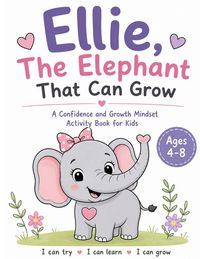 Produktbild: Ellie, The Elephant that Can Grow