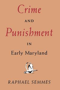 Produktbild: Crime and Punishment in Early Maryland