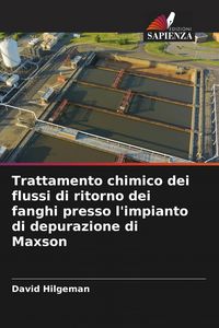 Produktbild: Trattamento chimico dei flussi di ritorno dei fanghi presso l'impianto di depurazione di Maxson