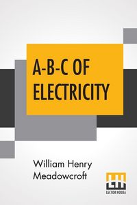 Produktbild: A-B-C Of Electricity