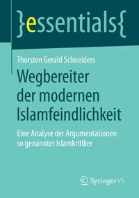 Produktbild: Wegbereiter der modernen Islamfeindlichkeit