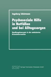 Produktbild: Psychosoziale Hilfe in Notf&auml;llen und bei Alltagssorgen