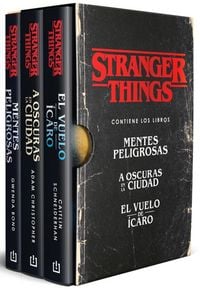 Produktbild: Estuche Stranger Things (Contiene: Mentes Peligrosas / A Oscuras En La Ciudad / El Vuelo de &Iacute;caro) / Stranger Things Boxed Set