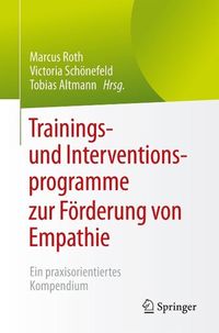 Produktbild: Trainings- und Interventionsprogramme zur F&ouml;rderung von Empathie