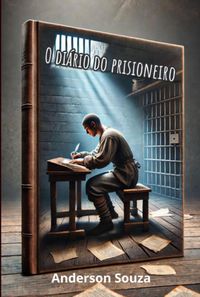 Produktbild: O Di&aacute;rio Do Prisioneiro