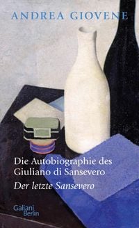Produktbild: Die Autobiographie des Giuliano di Sansevero