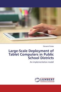 Produktbild: Large-Scale Deployment of Tablet Computers in Public School Districts
