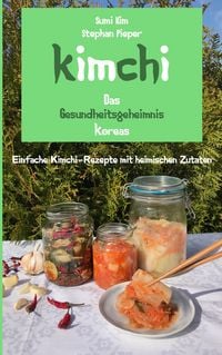 Produktbild: Kimchi - Das Gesundheitsgeheimnis Koreas