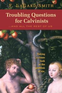 Produktbild: Troubling Questions for Calvinists