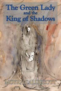 Produktbild: The Green Lady and the King of Shadows