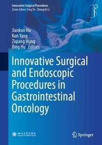 Produktbild: Innovative Surgical and Endoscopic Procedures in Gastrointestinal Oncology