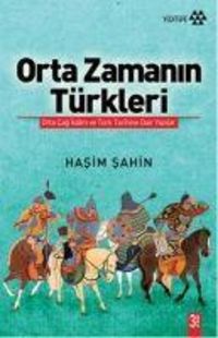Produktbild: Orta Zamanin T&uuml;rkleri