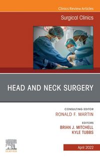 Produktbild: Head and Neck Surgery, An Issue of Surgical Clinics, E-Book