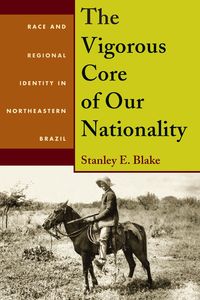 Produktbild: The Vigorous Core of Our Nationality