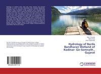 Produktbild: Hydrology of Barda Bandharan Wetland of Kodinar- Gir-Somnath., Gujarat