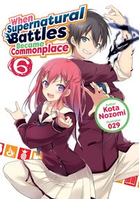 Produktbild: When Supernatural Battles Became Commonplace: Volume 6