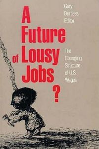Produktbild: A Future of Lousy Jobs?