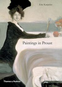 Bild vom Artikel Karpeles, E: Paintings in Proust vom Autor Eric Karpeles