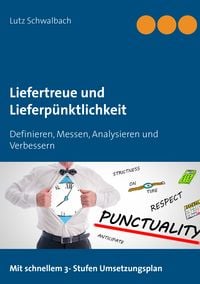 Produktbild: Liefertreue und Lieferp&uuml;nktlichkeit