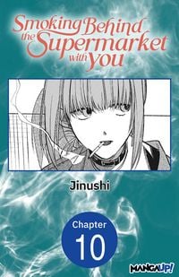 Produktbild: Smoking Behind the Supermarket with You #010