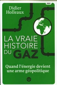 Produktbild: La vraie histoire du gaz