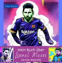 Produktbild: Mein Buch &uuml;ber Lionel Messi