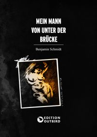 Produktbild: Mein Mann von unter der Br&uuml;cke