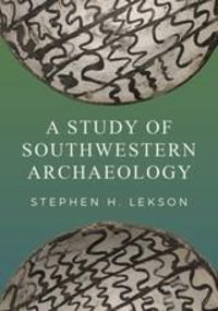 Produktbild: Study of Southwestern Archaeology