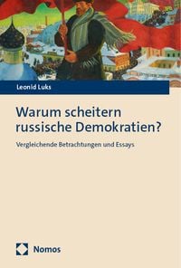Produktbild: Warum scheitern russische Demokratien?