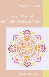 Produktbild: Der gute Ergard und andere Kurzgeschichten