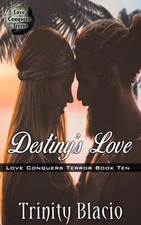 Produktbild: Destiny's Love (Love Conquers Terror, #10)