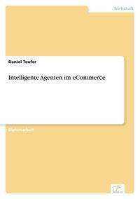 Produktbild: Intelligente Agenten im eCommerce