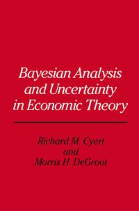 Produktbild: Bayesian Analysis and Uncertainty in Economic Theory