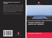 Produktbild: Gest&atilde;o hol&iacute;stica de postos de trabalho