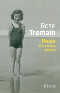 Produktbild: Rosie : une enfance anglaise : r&eacute;cit